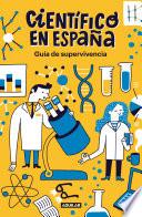 Libro Guía de supervivencia de Científico en España