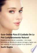 Libro Guía Online Para El Cuidado De La Piel Completamente Natural