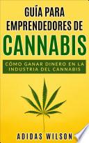 Libro Guía para emprendedores de cannabis