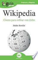 Libro GuíaBurros Wikipedia: Claves para editar con éxito