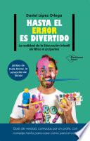 Libro Hasta el error es divertido