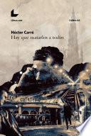 Libro Hay que matarlos a todos