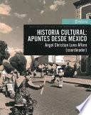 Libro Historia cultural: apuntes desde México