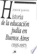 Historia de la educación judía en Buenos Aires, 1935-1957