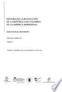 Libro Historia de la revolución de la República de Colombia en la América Meridional