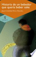 Libro Historia de un bebedor que quería beber sake