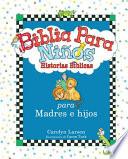 Libro Historias bblicas para madres e hijos varones/ Little Boys Bible Storybook for Mothers and Sons