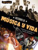 Libro Historias de música y vida