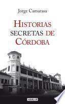 Libro Historias secretas de Córdoba