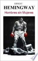 Libro HOMBRES SIN MUJERES - Hemingway