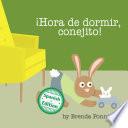 Libro ¡Hora de dormir, conejito!
