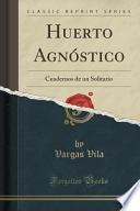 Libro Huerto Agnóstico