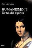 Libro Humanismo II. Tareas del espíritu