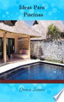 Libro Ideas Para Piscinas