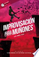 Libro Improvisación para Muñones