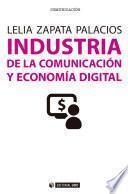 Libro Industria de la comunicación y economía digital