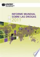 Libro Informe mundial sobre las drogas 2011