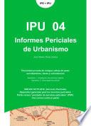 Libro Informes Periciales de Urbanismo. IPU 04