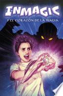 Libro Inmagic y el corazón de la magia
