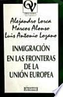 Libro Inmigración en las fronteras de la Unión Europea