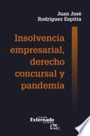 Libro Insolvencia empresarial, derecho concursal y pandemia