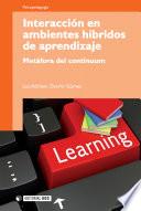 Libro Interacción en ambientes híbridos de aprendizaje