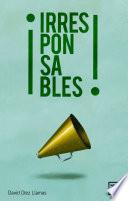 Libro Irresponsables