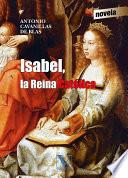 Libro Isabel, la Reina Católica