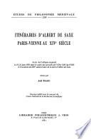 Libro Itinéraires D'Albert de Saxe, Paris-Vienne Au XIVe Siècle