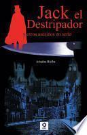 Libro Jack El Destripador y Otros Asesinos En Serie