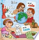 Libro Jesús y Yo - en el Cole / en la Casa