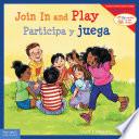 Libro Join In and Play/Participa y juega