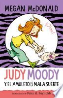 Libro Judy Moody y el amuleto de la mala suerte (Colección Judy Moody 11)