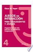 Libro Juegos de interacción para adolescentes y jóvenes