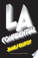 Libro L.A. Confidential (Cuarteto de Los Ángeles 3)
