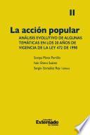 Libro La acción popular: análisis evolutivo de algunas temáticas en los 20 años de vigencia de la Ley 472 de 1998