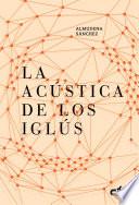 Libro La acústica de los iglús (Caballo de Troya 2016, 5)