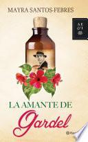 Libro La amante de Gardel