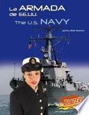 Libro La Armada de Ee.Uu./The U.S. Navy