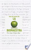 Libro La Biomaestra: Guía de Lectura