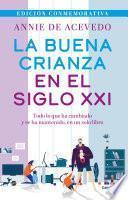 Libro La buena crianza en el siglo XXI