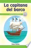 Libro La capitana del barco: ¿Cuál es el problema? (Captain of the Ship: What’s the Problem?)