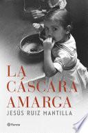 Libro La cáscara amarga