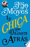 Libro La chica que dejaste atrás