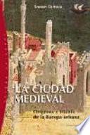Libro La ciudad medieval