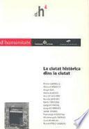 Libro La ciutat històrica dins la ciutat