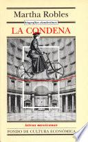 Libro La condena. Biografías clandestinas