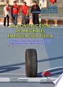 Libro La Construcción de materiales en educación física