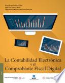 Libro La contabilidad electrónica y el comprobante fiscal