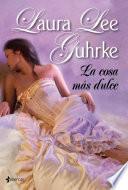 Libro La cosa más dulce